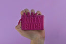 Dirty Bitch Soap