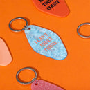 Keyring - Beauty Fades But Sarcasm