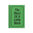 Tiny Notes - Diary Of A Little Bitch