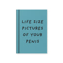 Tiny Notes - Life Size Pictures of Your Penis