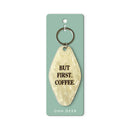 Keyring - But First Coffee