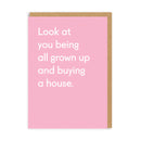 All Grown Up Buying A House Card